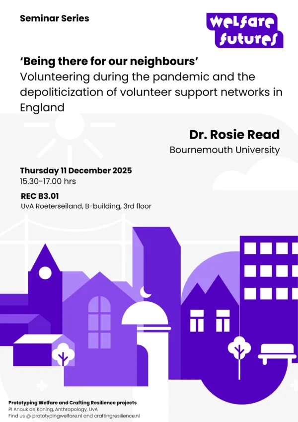 ‘Being there for our neighbours’. Volunteering during the pandemic and the depoliticization of volunteer support networks in England.
