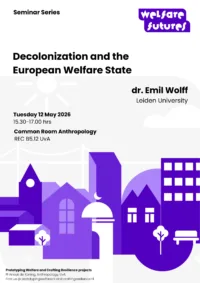 Decolonization and the European Welfare State by Dr. Emil Wolff